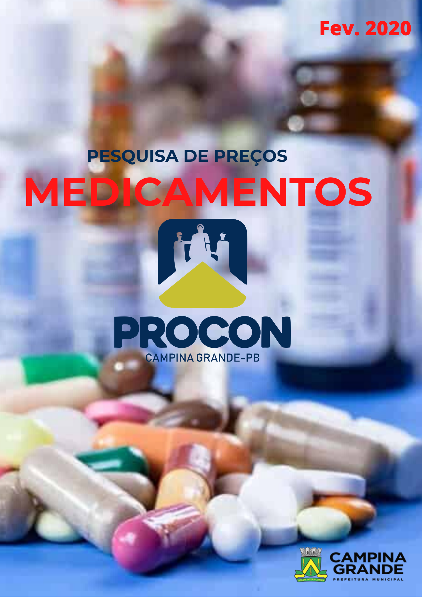 Pesquisa Medicamentos – Fevereiro
