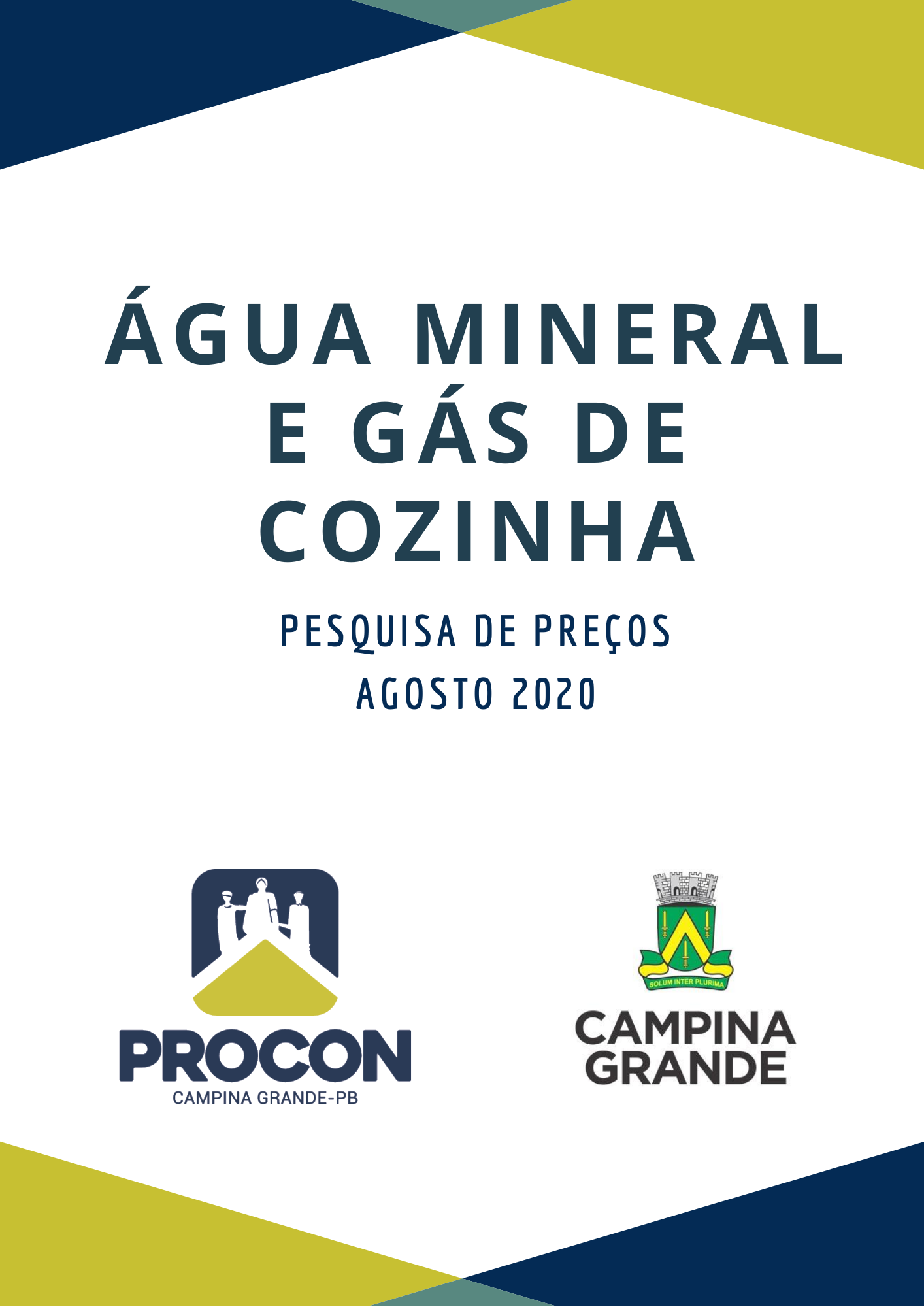 Água mineral e Gás de cozinha – Agosto